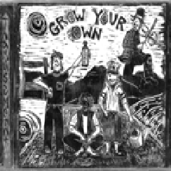 Grow Your Own - 2000